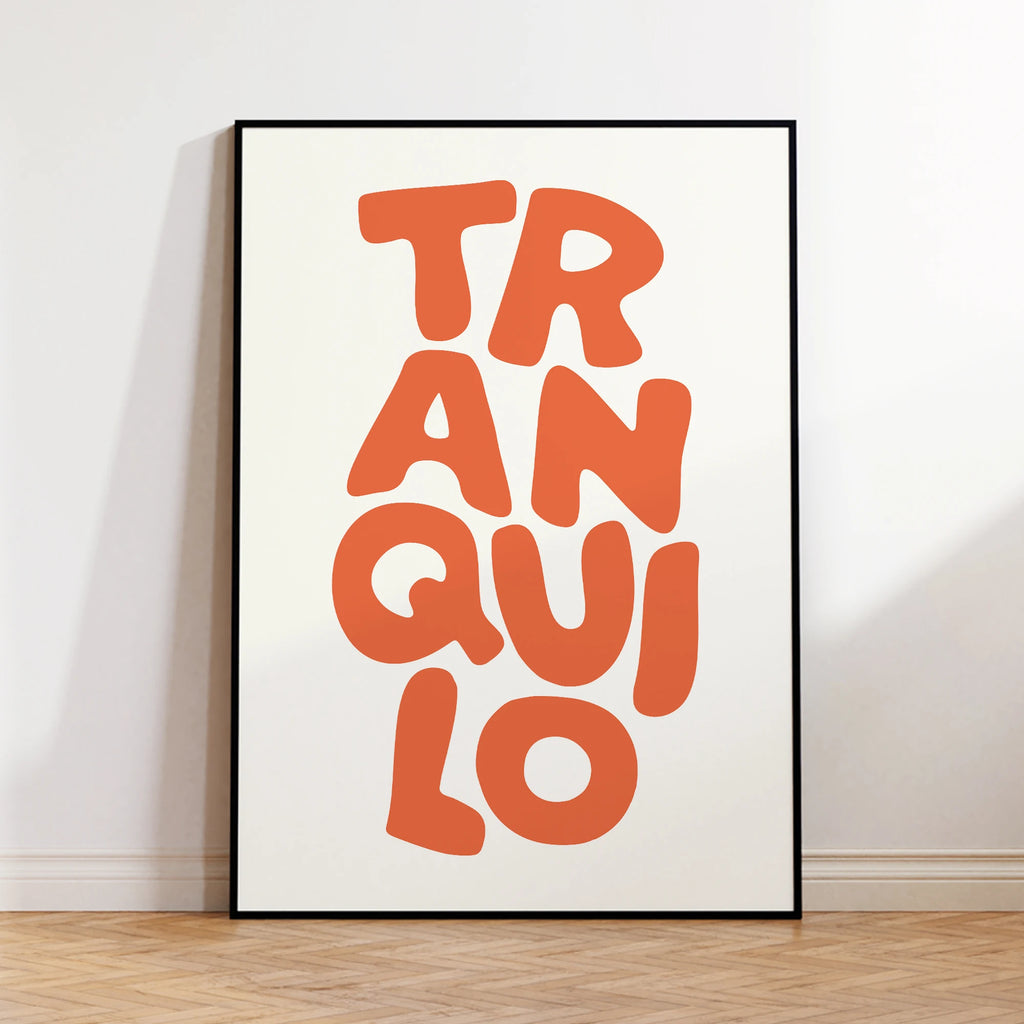 Affiche Tranquilo