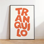 Affiche Tranquilo