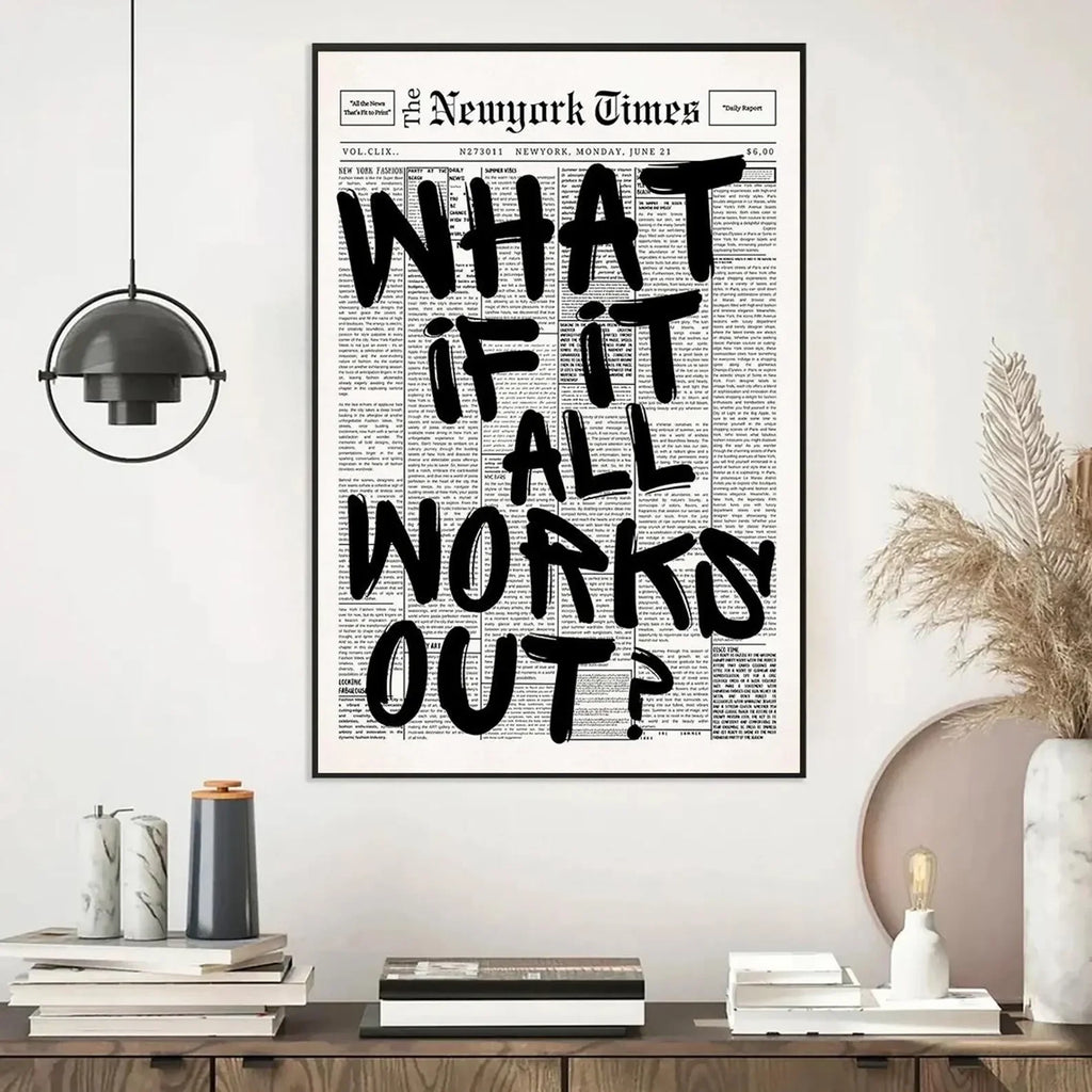 AFFICHE WHAT IF ALL WORK OUT