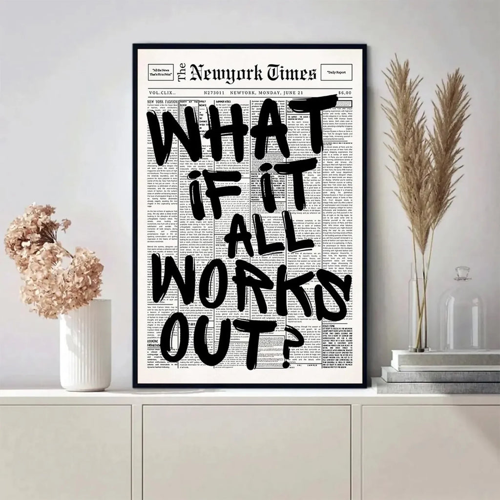 AFFICHE WHAT IF ALL WORK OUT