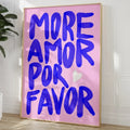 Affiche More Amor Por Favor