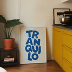 Grande Affiche Tranquilo
